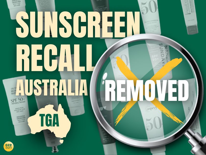 Oze Sun TGA sunscreen recall australia removed